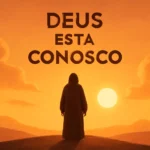 deus esta conosco